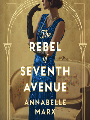 cover image of The Rebel of Seventh Avenue